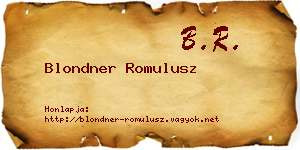 Blondner Romulusz névjegykártya